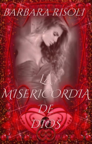 La Misericordia de Dios