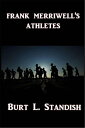 Frank Merriwell's Athletes【電子書籍】[ Bu