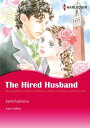 The Hired Husband (Harlequin Comics) Harlequin ComicsŻҽҡ[ Kate Walker ]