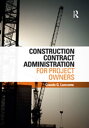 Construction Contract Administration for Project