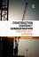 Construction Contract Administration for Project Owners