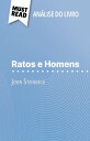 Ratos e Homens de John Steinbeck (An?lise do livro) An?lise completa e resumo pormenorizado do trabalho