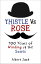 Thistle Versus Rose 700 Years of Winding up the ScotsŻҽҡ[ Albert Jack ]