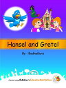 Hansel and Gretel【電子書籍】[ BodhaGuru L