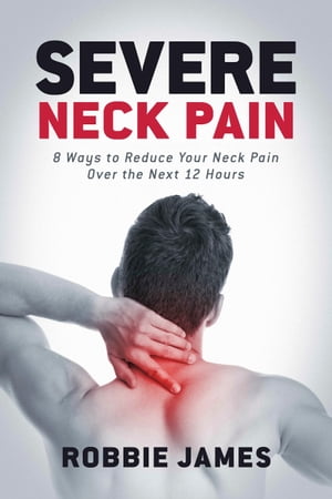 Severe Neck Pain