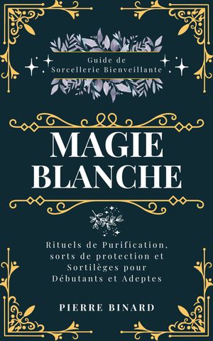 Magie Blanche