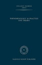 Phenomenology in Practice and Theory Essays for Herbert Spiegelberg【電子書籍】(3)