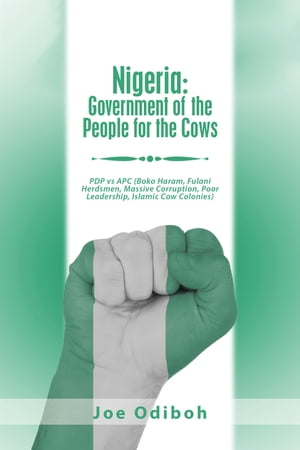 Nigeria: Government of the People for the Cows