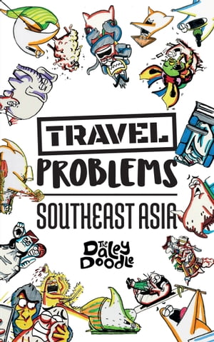 Travel Problems Southeast Asia【電子書籍】