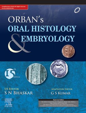 Orban's Oral Histology &EmbryologyŻҽҡ[ G. S. Kumar ]
