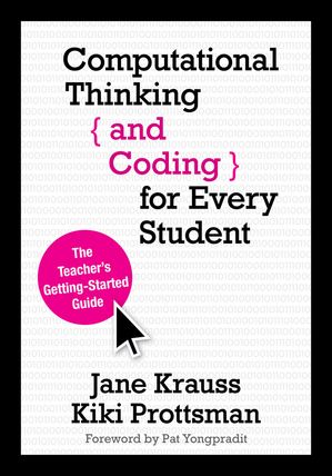 ŷKoboŻҽҥȥ㤨Computational Thinking and Coding for Every Student The Teachers Getting-Started GuideŻҽҡ[ Jane Krauss ]פβǤʤ3,213ߤˤʤޤ