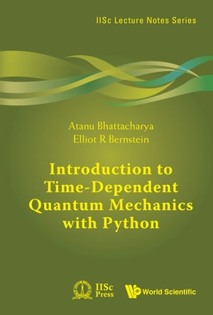 Introduction to Time-Dependent Quantum Mechanics with Python