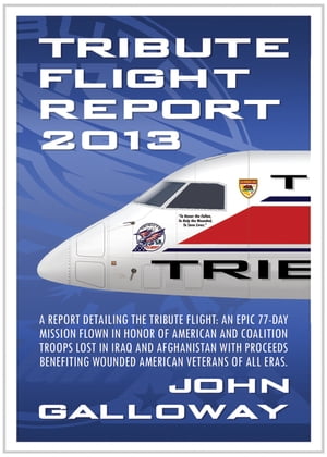 Tribute Flight Report 2012