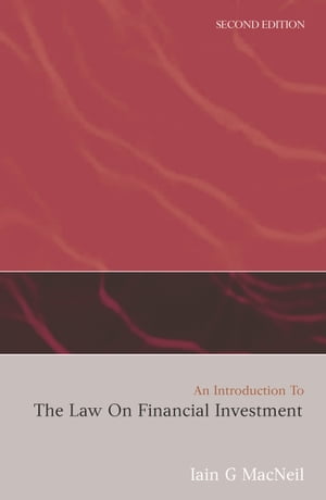 An Introduction to the Law on Financial Investment