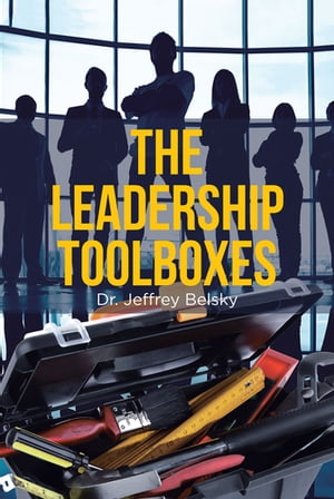 The Leadership Toolboxes