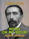 ŷKoboŻҽҥȥ㤨Notes on my BooksŻҽҡ[ Joseph Conrad ]פβǤʤ240ߤˤʤޤ