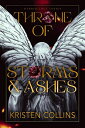 Throne of Storms Ashes Hybrid Love Anthology【電子書籍】 Kristen Collins