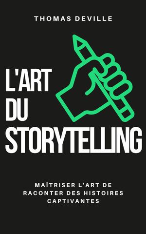 L’art du storytelling