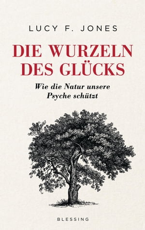 Die Wurzeln des Glücks