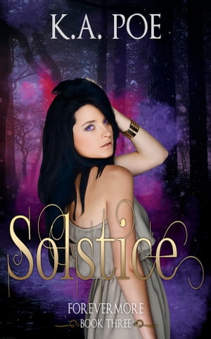 Solstice, Forevermore Book 3