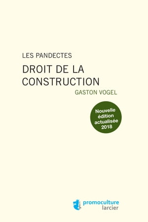 Les Pandectes – Droit de la construction