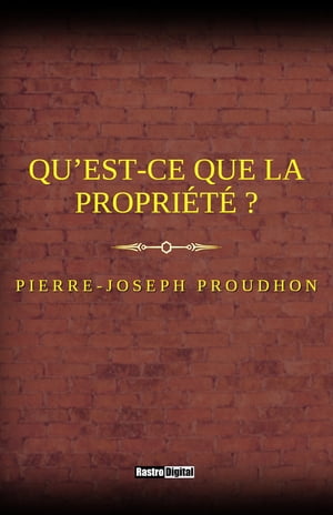 Qu’est-ce que la propri?t? ?【電子書籍】