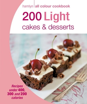 ŷKoboŻҽҥȥ㤨Hamlyn All Colour Cookery: 200 Light Cakes & Desserts Hamlyn All Colour CookbookŻҽҡ[ Angela Dowden ]פβǤʤ781ߤˤʤޤ