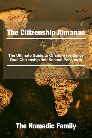 The Citizenship Almanac【電子書籍】[ The Nomadic Family ]