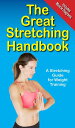 The Great Stretching Handbook A Stretching Guide