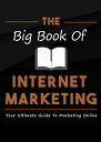 The Big Book of Internet Marketing【電子書