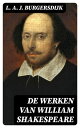De Werken van William Shakespeare Overzicht van 