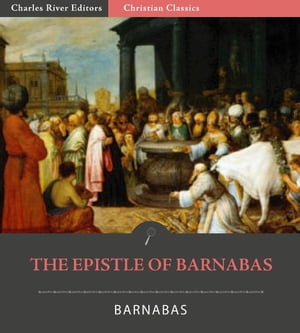 The Epistle of Barnabas