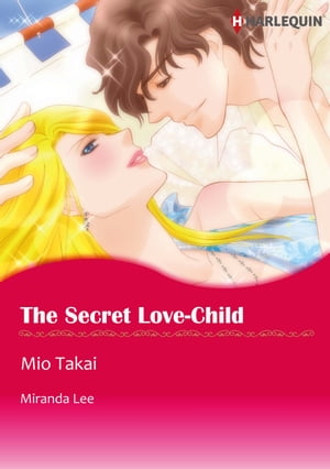 The Secret Love-Child (Harlequin Comics)