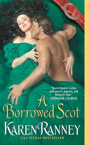 A Borrowed Scot【電子書籍】[ Karen Ranney ]