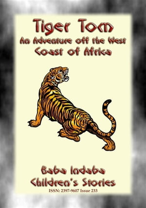 TIGER TOM - A Children’s Maritime Adventure off the Coast of West Africa
