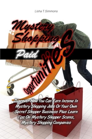 Mystery Shopping Paid Opportunities