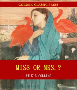 Miss or Mrs.?