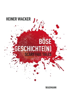 Böse Geschichte(n)