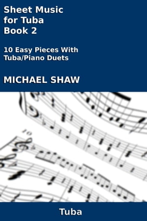 Sheet Music for Tuba: Book 2