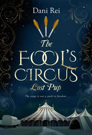 The Fools' Circus: Lost Pup