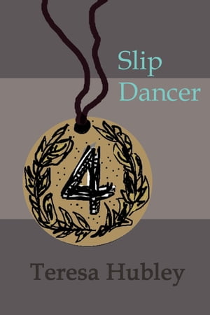 Slip Dancer【電子書籍】[ Teresa Hubley ]