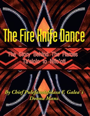 The Fire Knife Dance