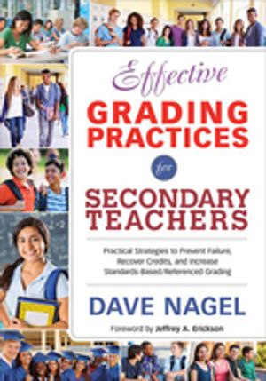 Effective Grading Practices for Secondary Teachers