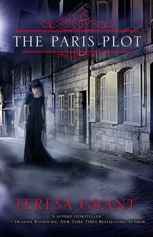 The Paris PlotŻҽҡ[ Teresa Grant ]