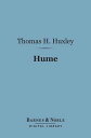 ŷKoboŻҽҥȥ㤨Hume (Barnes & Noble Digital Library With Helps to the Study of BerkeleyŻҽҡ[ Thomas H. Huxley ]פβǤʤ240ߤˤʤޤ