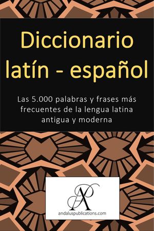 Diccionario latín – español