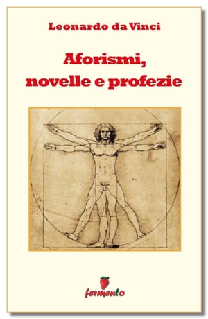 Aforismi, novelle e profezie