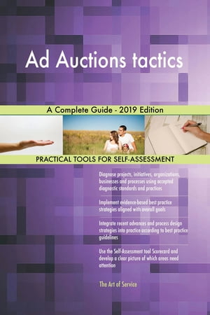 Ad Auctions tactics A Complete Guide - 2019 Edit