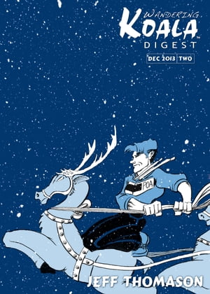 ŷKoboŻҽҥȥ㤨Wandering Koala Digest 2Żҽҡ[ Jeff Thomason ]פβǤʤ263ߤˤʤޤ