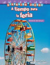 Diversi?n y juegos A tiempo para la feria: Medici?n del tiempo【電子書籍】[ Conklin We...